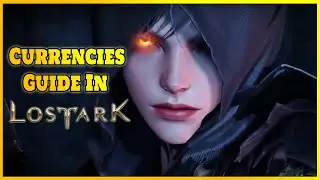 Lost Ark Currency Guide - How to use and obtain Currencies in Lost Ark