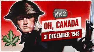 227 - Canadians Take Little Stalingrad - WW2 - December 31, 1943