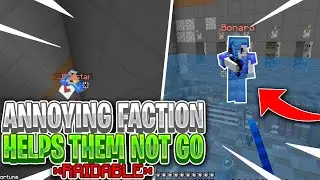ANNOYING FACTION HELPS THEM NOT GO RAIDABLE.. *1 DTR* | Minecraft HCF