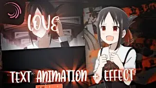 Text Animation + Effect Tutorial / Alight Motion