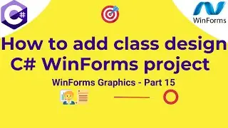 C# WinForms: How to Add a Class Designer to Your Graphics Project 🎨💻