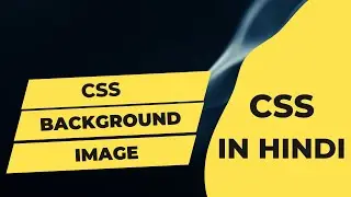 How to Add Background Image in CSS | CSS Background Image