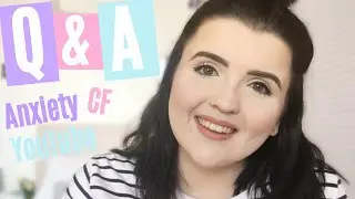 Q&A (ANXIETY, CF, BEAUTY, YOUTUBE?!?) | Olivia Jane
