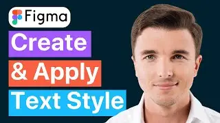 How To Create And Apply Text Styles In Figma