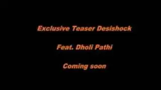 Desishock Exclusive teaser Feat. Dholi Pathi