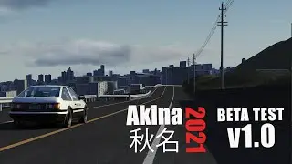 Assetto Corsa | Akina 2021 - W.I.P PREVIEW 1