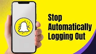 How To Fix Snapchat Keeps Logging You Out! (Android / iOS) (2024)