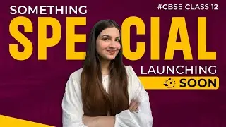 Something BIG COMING ✨| 9th AUG | 5PM | CBSE CLASS 12 🔥 #CBSE #Class12 #Boards2025