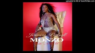 Jessica Pitbull - Monzo (Prod. DJ Aka M)