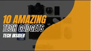 10 Insane Gadgets You’ve Probably Never Heard Of!