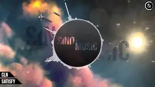 cln - Satisfy (ft. Lou Millar)