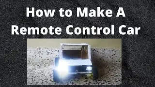 How to make  a remote control car using gear motor In 4 minutes