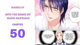 Into The Bones Of Warm Marriage Chapter 50-As Before Still Short Of The Truth