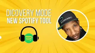 Discovery Mode: New Spotify Tool to Help Artists Get More Streams? 🤔🧐