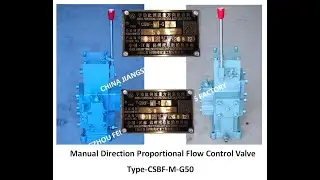 MANUAL DIRECTION PROPORTIONAL FLOW CONTROL VALVE TYPE-CSBF-M-G50