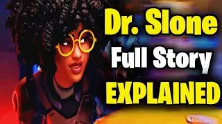Who Is Dr  Slone? | Fortnite Story Explained