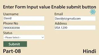 Enter all Form Input Value Enable Submit Button in React js