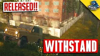 Withstand Survival Released! New Early Access Survival Game 2020