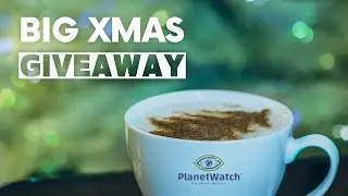 PlanetWatch BIG XMAS GIVEAWAY (3,500€ prize pool!)