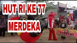 KARNAVAL KC LABUHAN RATU HUT RI KE 77 LAMPUNG TIMUR