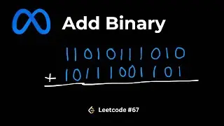 Add Binary - Binary Addition Made EASY (LeetCode 67 Explained) - Python