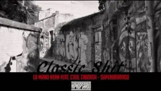 La Mano Nera feat. Cool Caddish - Superbarrago