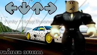 funky friday insano[𝕥𝕣𝕒𝕚𝕝𝕖𝕣 𝕠𝕗𝕚𝕔𝕚𝕒𝕝]
