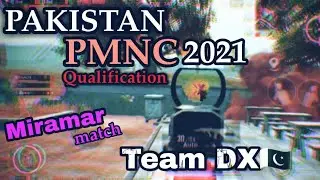 PMNC Pakistan Qualification 2021 Miramar Last Zone Fight