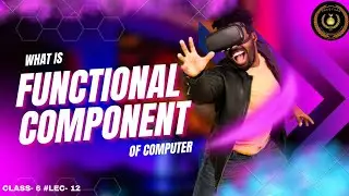 Functional Component 💡 of Computer ‼️