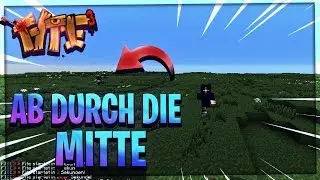 Ab durch die Mitte 🏃 | Minecraft ⚔ FITE 3 #Rich0zzey
