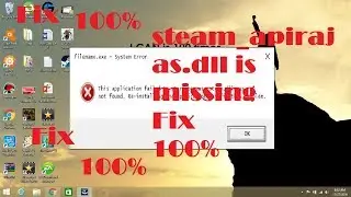 'steam_apirajas.dll is missing' Fix *100%*