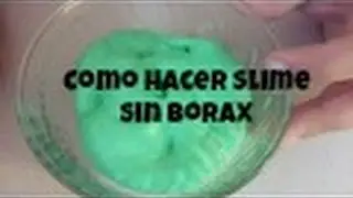 Como hacer slime sin borax