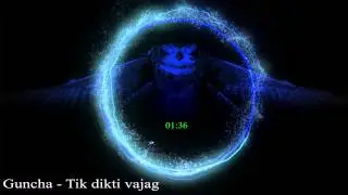 Guncha - tik dikti vajag
