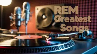 R.E.M. – Greatest Songs Compilation (1983–2001)
