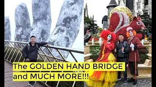 The GOLDEN HAND BRIDGE and Much More! - Ba Na Hills, Da Nang, Vietnam | Mystical Asia Tours