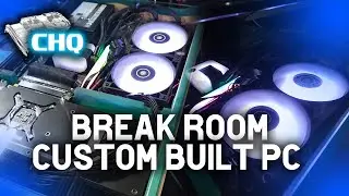 The Best Gamer Work Breakroom! CHQ Lan Center Ep 20