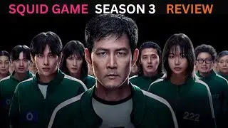 Squid game season 3 quick review (Spoilers)