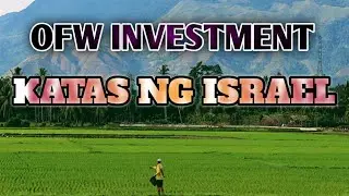 OFW IN ISRAEL FARM INVESTMENT (BY:PARENG POKZ/LUXI'S VLOG)