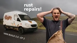 The best way to remove rust on a campervan!! You must do before a van conversion! - Van Build Ep 2