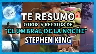 OTROS 5 RELATOS DE HORROR | El umbral de la noche | Stephen King