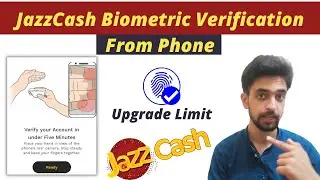 Jazzcash Biometric Verification from Phone - New feature in Jazzcash