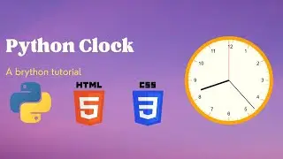 Create a clock using Python in the browser