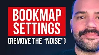 How to See What ACTUALLY Matters in Bookmap (+Live Example)