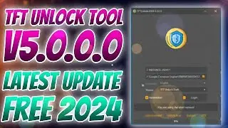 TFT Unlock Tool V5.0.0.0 | TFT UNLOCKER DIGITAL 2024 | All Updates With Latest Version