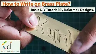 Brass Etching - How to Do etching on Brass? Step by Step.