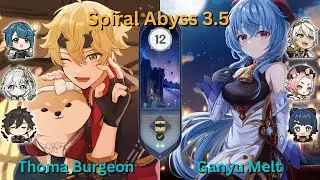 C3 Thoma Burgeon / C0 Ganyu Reverse Melt w C6 Diona Spiral Abyss Floor 12 3.5 Genshin Impact