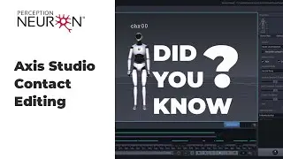 Did you know? | Axis Studio Contact Editing