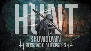 Hunt Showdown recrent с AliExpress