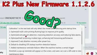 Creality K2 Plus New Firmware Update V1.1.2.6 | Looking Good