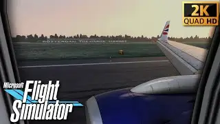 [2K] Microsoft Flight Simulator 2020 - Realistic Foggy landing at Rotterdam - ULTRA SETTINGS 60 FPS
